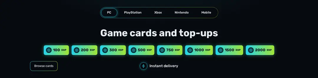 Platform tabs in a pill with a gradient border, the title Game cards and top-ups, eight cyan-to-lime chips from 100 to 2000 EGP, a Browse cards button and an Instant delivery line